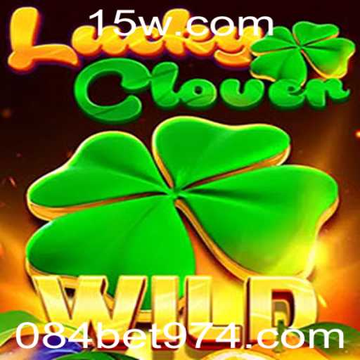 Descubra o Fascinante Mundo de LuckyClover com 084bet